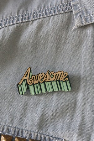 Awesome Acrylic Brooch