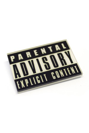 Parental Advisory Brooch